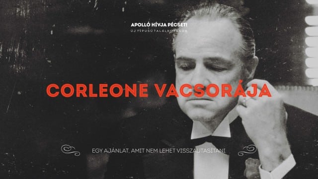 Corleone vacsorája – egy ajánlat, amit nem lehet visszautasítani