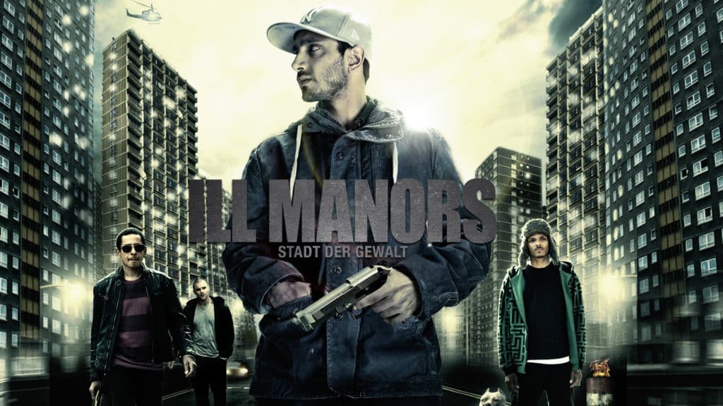 ill Manors – Rázós környék