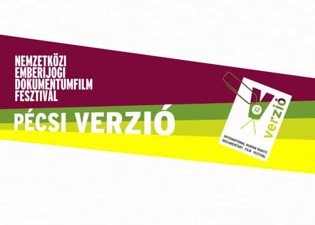 Pécsi Verzió Emberi Jogi Dokumentumfilm Fesztivál